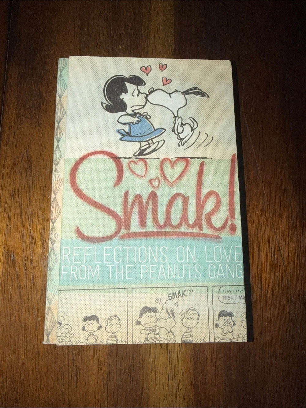 Hallmark Smak! Reflections on Love from the Peanuts Gang Peanuts Gift Book Green